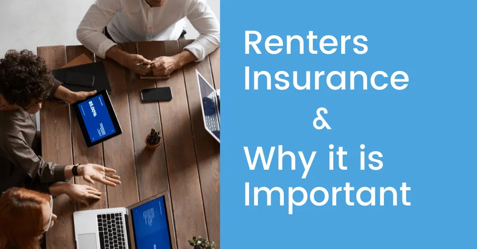 Renters insurance and why it is important